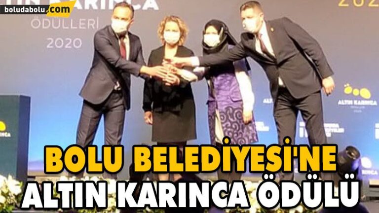 BOLU BELEDİYESİ’NE ALTIN KARINCA ÖDÜLÜ