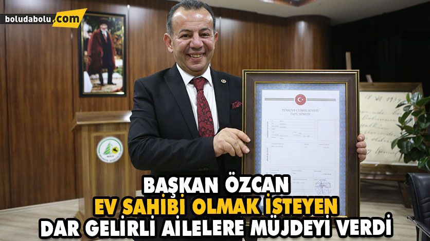 EV SAHİBİ OLMAK İSTEYENDAR GELİRLİ AİLELERE BAŞKAN ÖZCAN’DAN BÜYÜK MÜJDE EV SAHİBİ OLMAK İSTEYENDAR GELİRLİ AİLELERE BAŞKAN ÖZCAN’DAN BÜYÜK MÜJDE