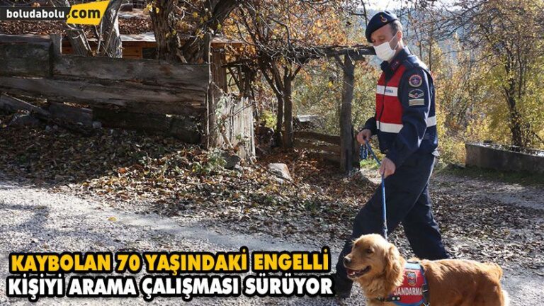 KAYBOLAN 70 YAŞINDAKİ ENGELLİ KİŞİYİ ARAMA ÇALIŞMASI SÜRÜYOR
