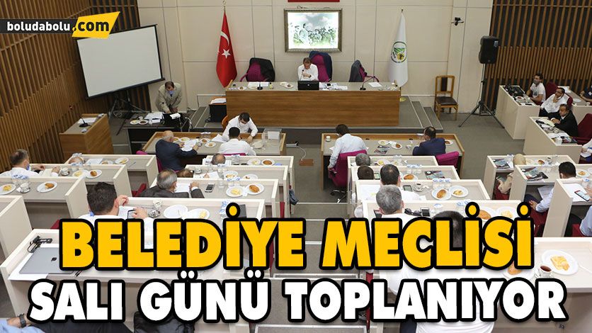 BELEDİYE MECLİSİ SALI GÜNÜ TOPLANIYOR
