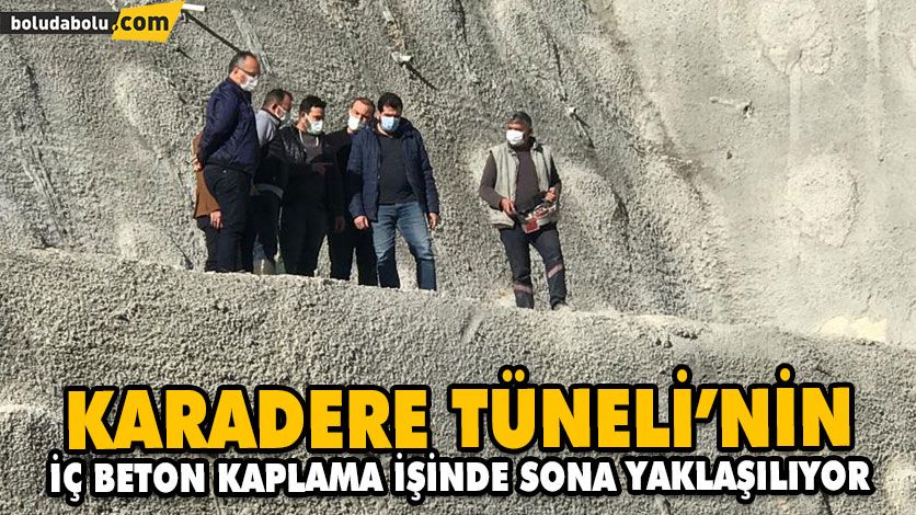 KARADERE TÜNELİ’NİN İÇ BETON KAPLAMA İŞİNDE SONA YAKLAŞILIYOR KARADERE TÜNELİ’NİN İÇ BETON KAPLAMA İŞİNDE SONA YAKLAŞILIYOR