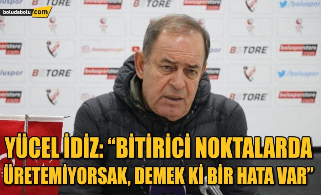 Yücel İldiz: “Bitirici noktalarda üretemiyorsak, demek ki bir hata var” Yücel İldiz: “Bitirici noktalarda üretemiyorsak, demek ki bir hata var”