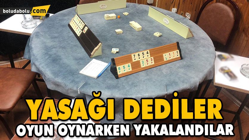 YASAĞI DEDİLER OYUN OYNARKEN YAKALANDILAR YASAĞI DEDİLER OYUN OYNARKEN YAKALANDILAR