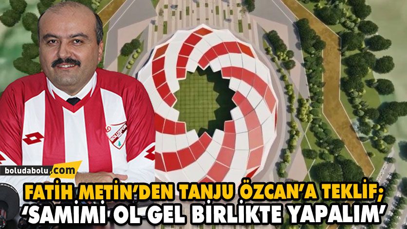 FATİH METİN’DEN TANJU ÖZCAN’A TEKLİF; ‘SAMİMİ OL GEL BİRLİKTE YAPALIM’ FATİH METİN’DEN TANJU ÖZCAN’A TEKLİF; ‘SAMİMİ OL GEL BİRLİKTE YAPALIM’
