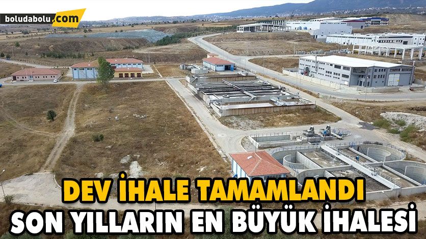 SON YILLARIN EN BÜYÜK İHALESİ SON YILLARIN EN BÜYÜK İHALESİ