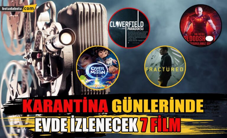 Karantina günlerinde evde izlenecek 7 film