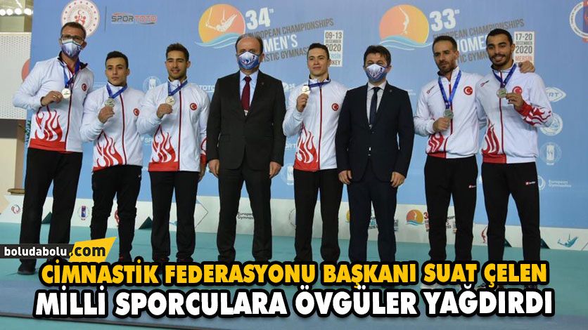BAŞKAN ÇELEN, MİLLİ SPORCULARA ÖVGÜLER YAĞDIRDI BAŞKAN ÇELEN, MİLLİ SPORCULARA ÖVGÜLER YAĞDIRDI