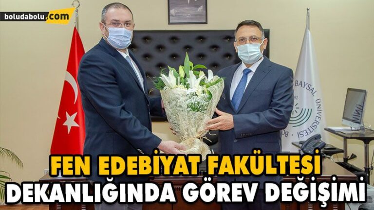 FEN EDEBİYAT FAKÜLTESİ DEKANLIĞINDA GÖREV DEĞİŞİMİ