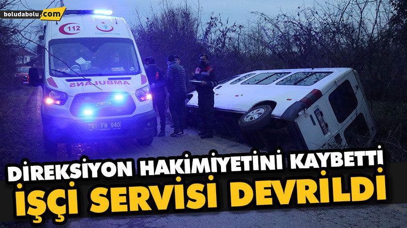 İŞÇİ SERVİSİ DEVRİLDİ: 9 YARALI