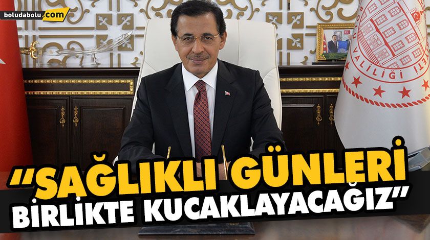 “SAĞLIKLI GÜNLERİ BİRLİKTE KUCAKLAYACAĞIZ” “SAĞLIKLI GÜNLERİ BİRLİKTE KUCAKLAYACAĞIZ”