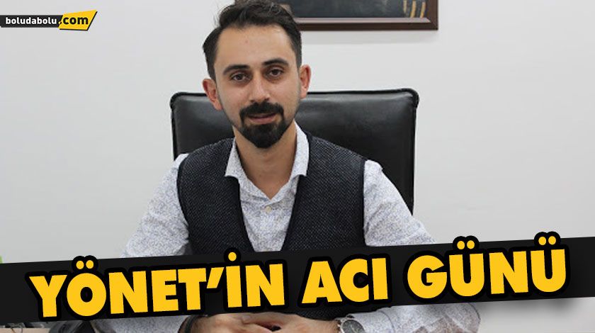 ERGİN YÖNET’İN ACI GÜNÜ ERGİN YÖNET’İN ACI GÜNÜ