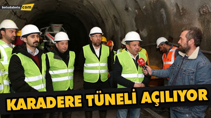 Karadere Tüneli açılıyor Karadere Tüneli açılıyor