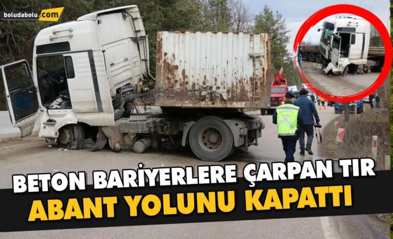 Beton bariyerlere çarpan tır Abant yolunu kapattı: 2 yaralı