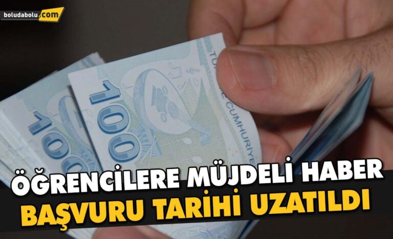 BURS VE KREDİLERİN TAAHHÜTNAME SÜRESİ UZATILDI