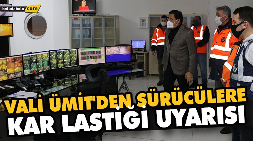 VALİ ÜMİT’DEN SÜRÜCÜLERE KAR LASTİĞİ UYARISI VALİ ÜMİT’DEN SÜRÜCÜLERE KAR LASTİĞİ UYARISI