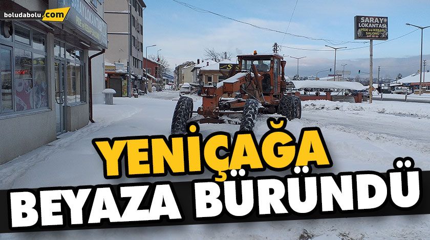 YENİÇAĞA BEYAZA BÜRÜNDÜ YENİÇAĞA BEYAZA BÜRÜNDÜ