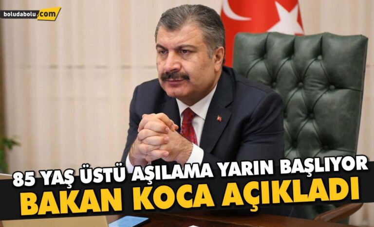 85 YAŞ ÜSTÜ AŞILAMA YARIN BAŞLIYOR
