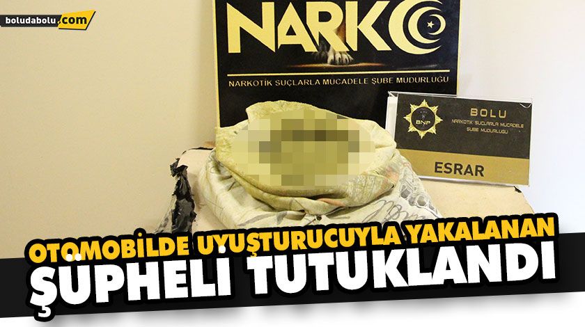 OTOMOBİLDE UYUŞTURUCUYLA YAKALANAN ŞÜPHELİ TUTUKLANDI OTOMOBİLDE UYUŞTURUCUYLA YAKALANAN ŞÜPHELİ TUTUKLANDI