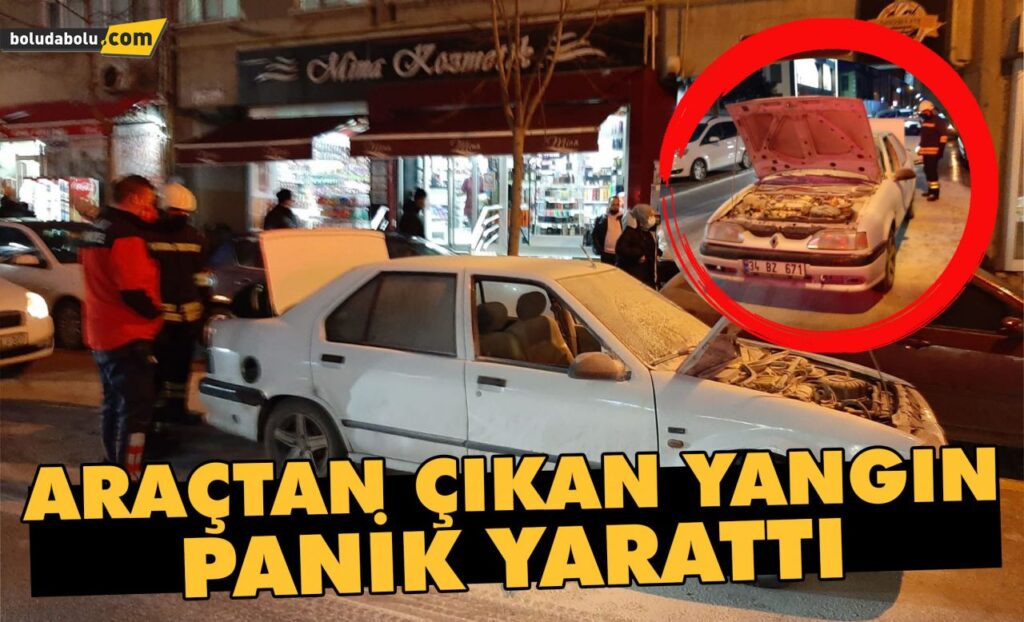Araçtan çıkan yangın panik yarattı Araçtan çıkan yangın panik yarattı