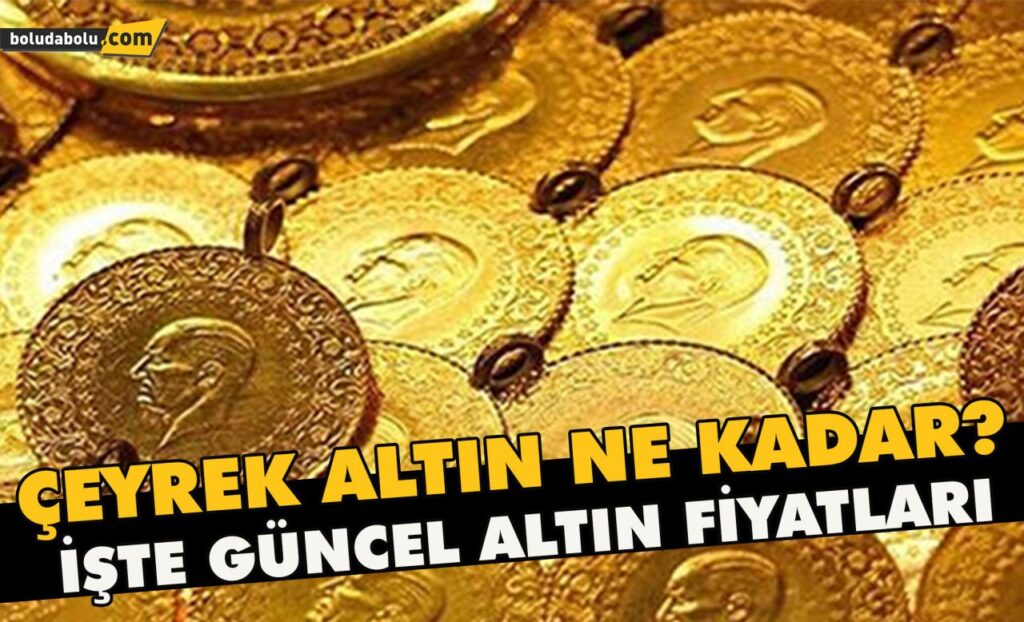 Çeyrek altın ne kadar?