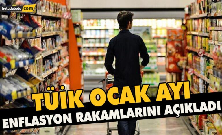 TÜİK Ocak Ayı enflasyon rakamlarını açıkladı.