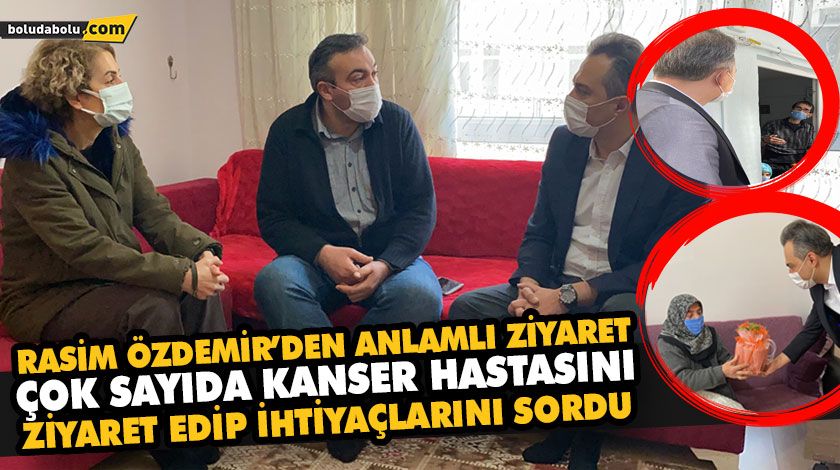 ÇOK SAYIDA KANSER HASTASINI ZİYARET EDİP, İHTİYAÇLARINI SORDU ÇOK SAYIDA KANSER HASTASINI ZİYARET EDİP, İHTİYAÇLARINI SORDU