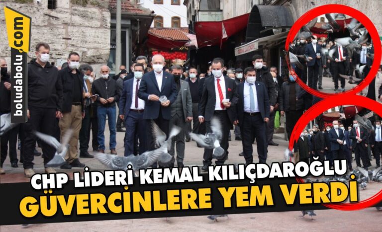 KILIÇDAROĞLU GÜVERCİNLERE YEM VERDİ