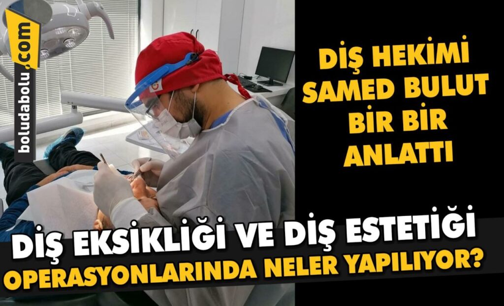 DİŞ EKSİKLİĞİ VE DİŞ ESTETİĞİ OPERASYONLARINDA NELER YAPILIYOR? DİŞ EKSİKLİĞİ VE DİŞ ESTETİĞİ OPERASYONLARINDA NELER YAPILIYOR?