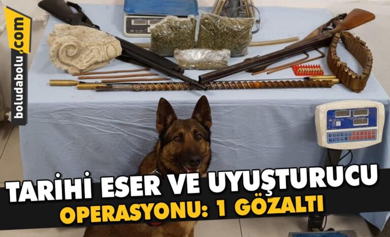 Bolu’da tarihi eser ve uyuşturucu operasyonu: 1 gözaltı