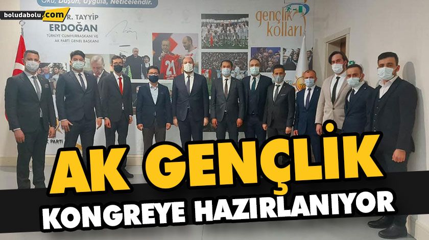 AK GENÇLİK KONGREYE HAZIRLANIYOR AK GENÇLİK KONGREYE HAZIRLANIYOR
