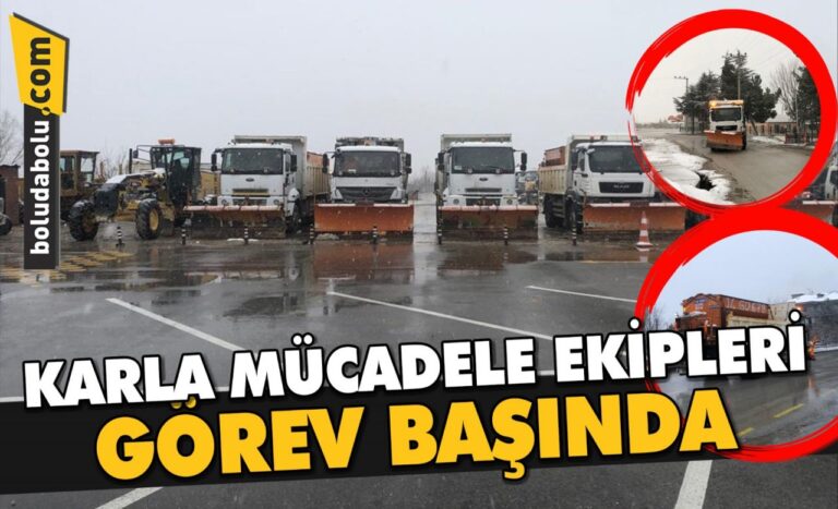 Karla mücadele ekipleri görev başında