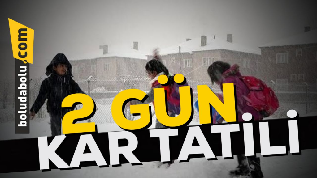 2 GÜN KAR TATİLİ 2 GÜN KAR TATİLİ