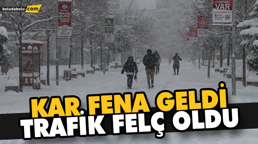 KAR FENA GELDİ KAR FENA GELDİ