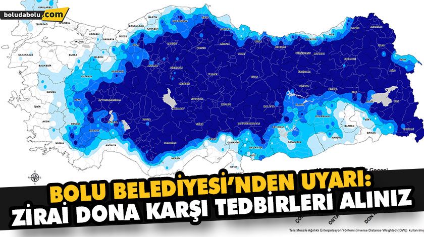 BOLU BELEDİYESİ’NDEN UYARI: ZİRAİ DONA KARŞI TEDBİRLERİ ALINIZ BOLU BELEDİYESİ’NDEN UYARI: ZİRAİ DONA KARŞI TEDBİRLERİ ALINIZ