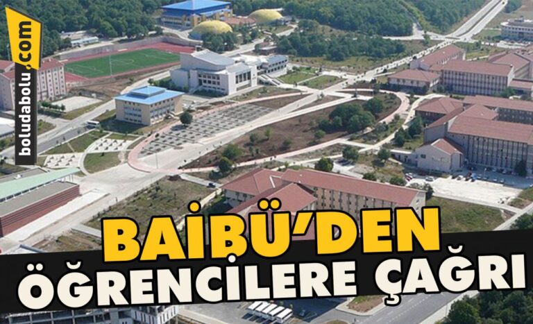 BAİBÜ’den öğrencilere çağrı