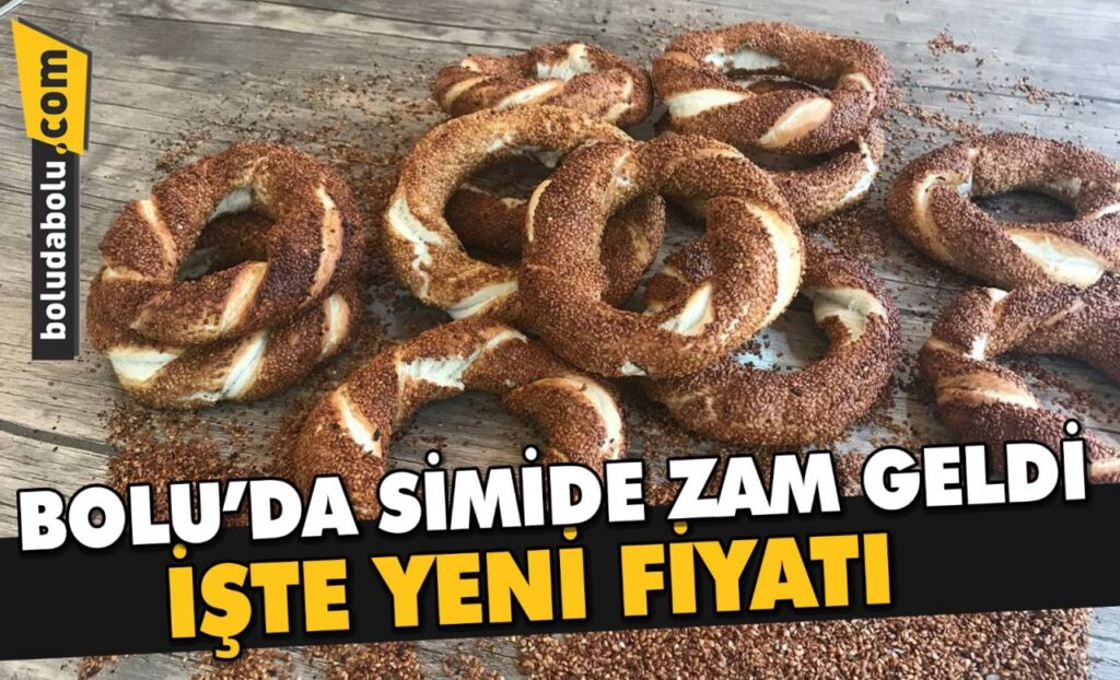 BOLU’DA SİMİDE YÜZDE 33 ZAM GELDİ! BOLU’DA SİMİDE YÜZDE 33 ZAM GELDİ!