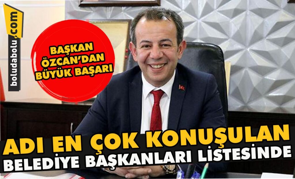 Adı en çok konuşulan Belediye Başkanları listesinde Adı en çok konuşulan Belediye Başkanları listesinde