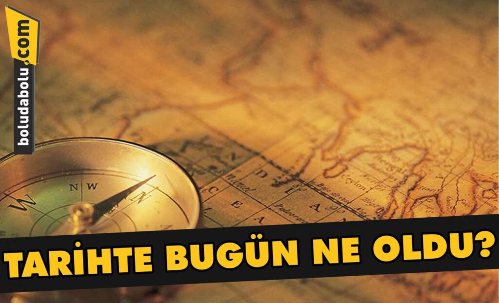 Tarihte bugün ne oldu? Tarihte bugün ne oldu?