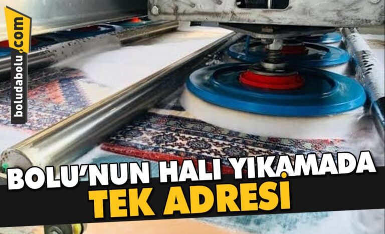 BOLU’NUN HALI YIKAMADA TEK ADRESİ