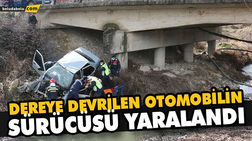 DEREYE DEVRİLEN OTOMOBİLİN SÜRÜCÜSÜ YARALANDI DEREYE DEVRİLEN OTOMOBİLİN SÜRÜCÜSÜ YARALANDI