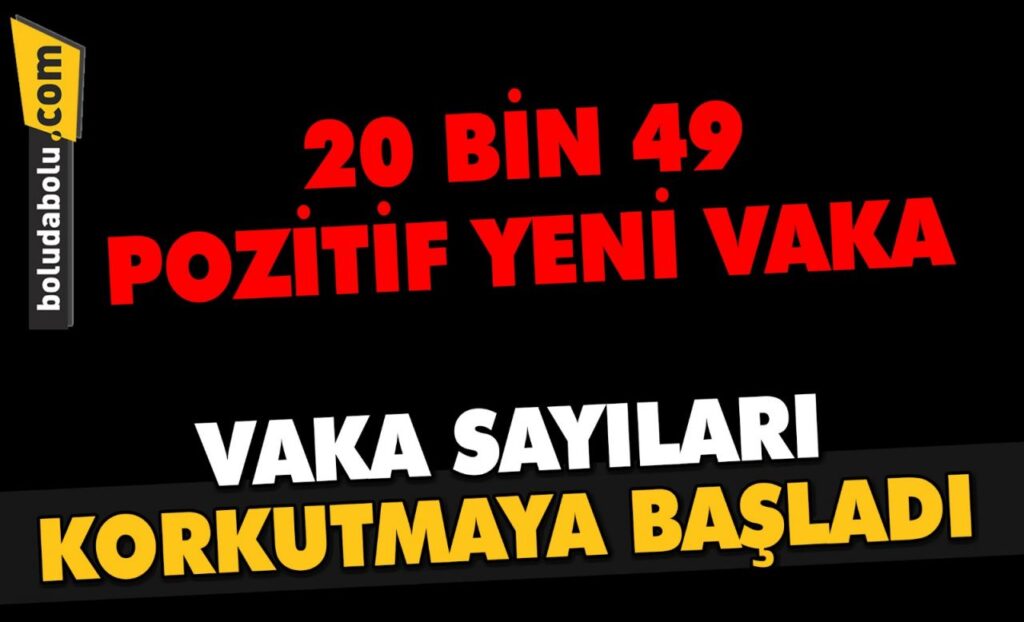 VAKA SAYILARI KORKUTUYOR VAKA SAYILARI KORKUTUYOR