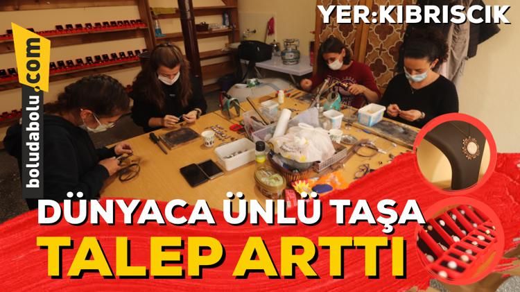 DÜNYACA ÜNLÜ TAŞA TALEP ARTTI