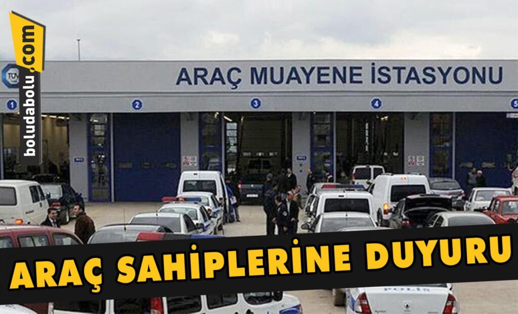 Araç sahiplerine duyuru