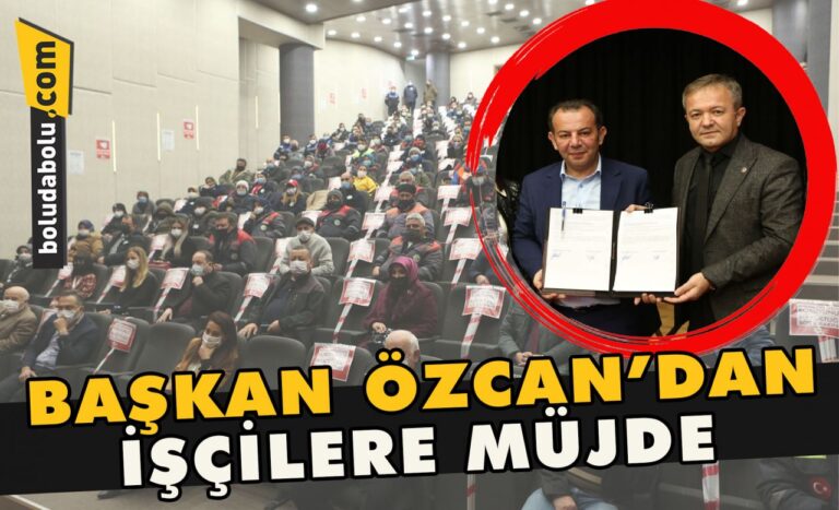 Başkan Özcan’dan işçilere müjde