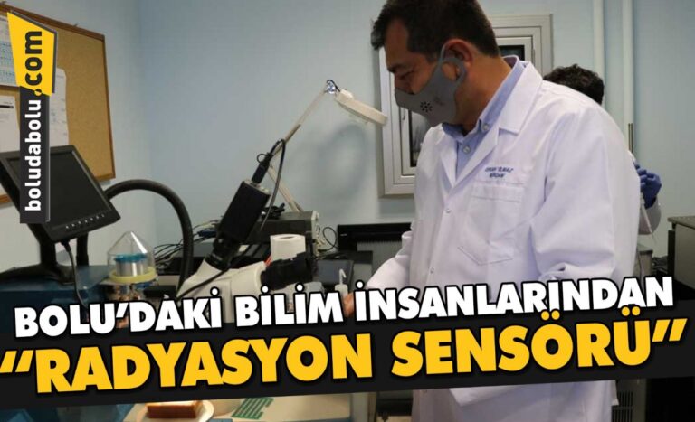 BOLU’DAKİ ARAŞTIRMA MERKEZİNDE BİLİM ADAMLARI “ÇOK YÜKSEK HASSASİYETLİ RADYASYON SENSÖRÜ” GELİŞTİRDİ