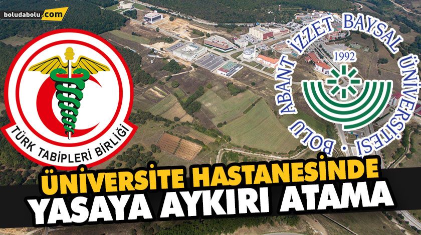 TÜRK TABİPLER BİRLİĞİ BAİBÜ’YÜ UYARDI TÜRK TABİPLER BİRLİĞİ BAİBÜ’YÜ UYARDI