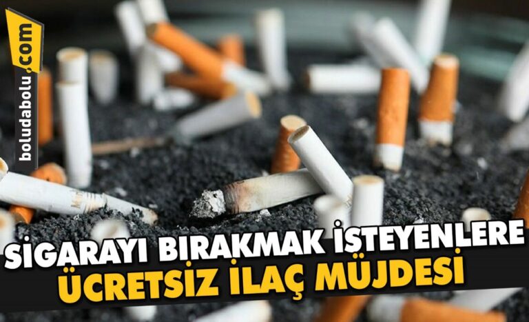 SİGARAYI BIRAKMAK İSTEYENLERE ÜCRETSİZ İLAÇ MÜJDESİ