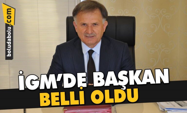İGM’DE BAŞKAN BELLİ OLDU