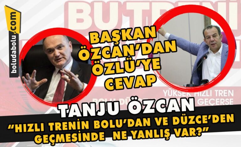 BAŞKAN ÖZCAN’DAN ÖZLÜ’YE CEVAP