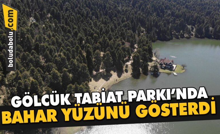 GÖLCÜK TABİAT PARKI’NDA BAHAR YÜZÜNÜ GÖSTERDİ